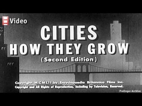 „Cities: How They Grow“ – 1952 educational documentary